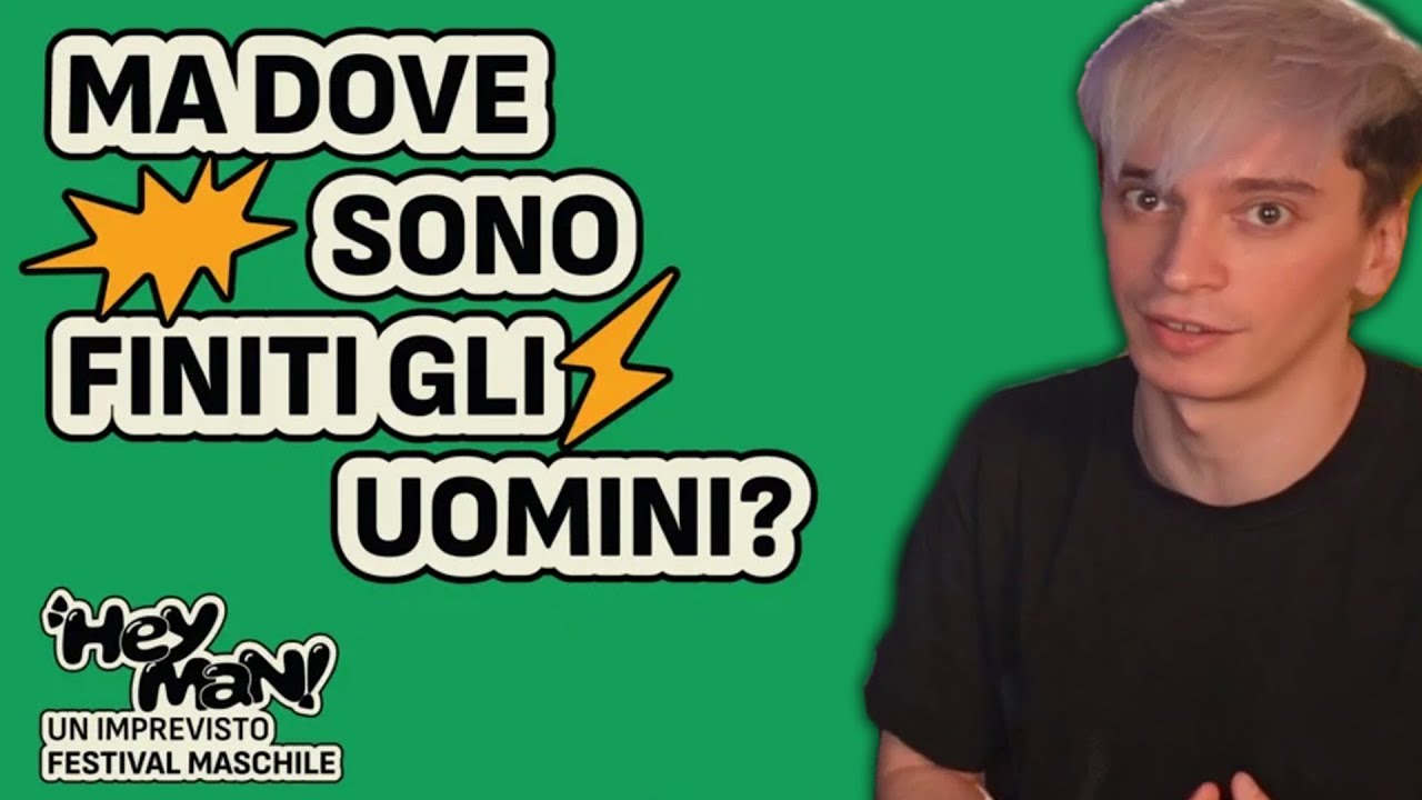 Ma Dove Sono Finiti Gli Uomini? (Hey Man)