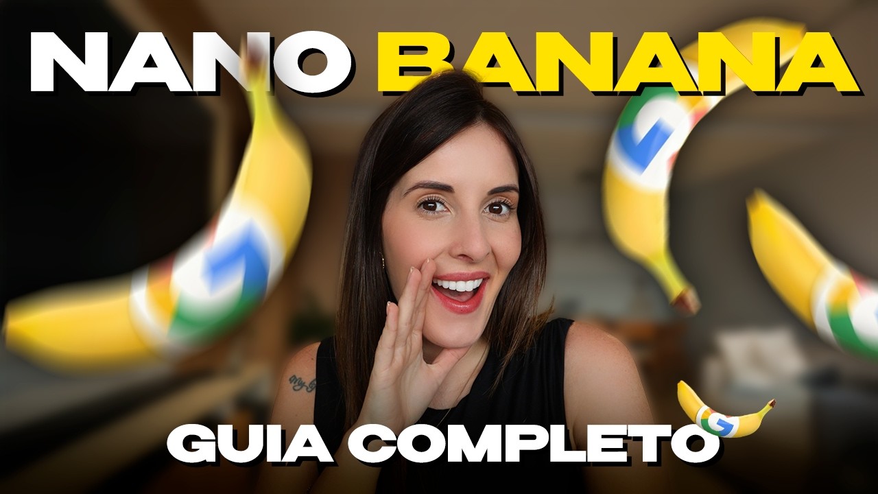 NANO BANANA IA: Como Usar Para Criar Imagens GRATUITAMENTE?