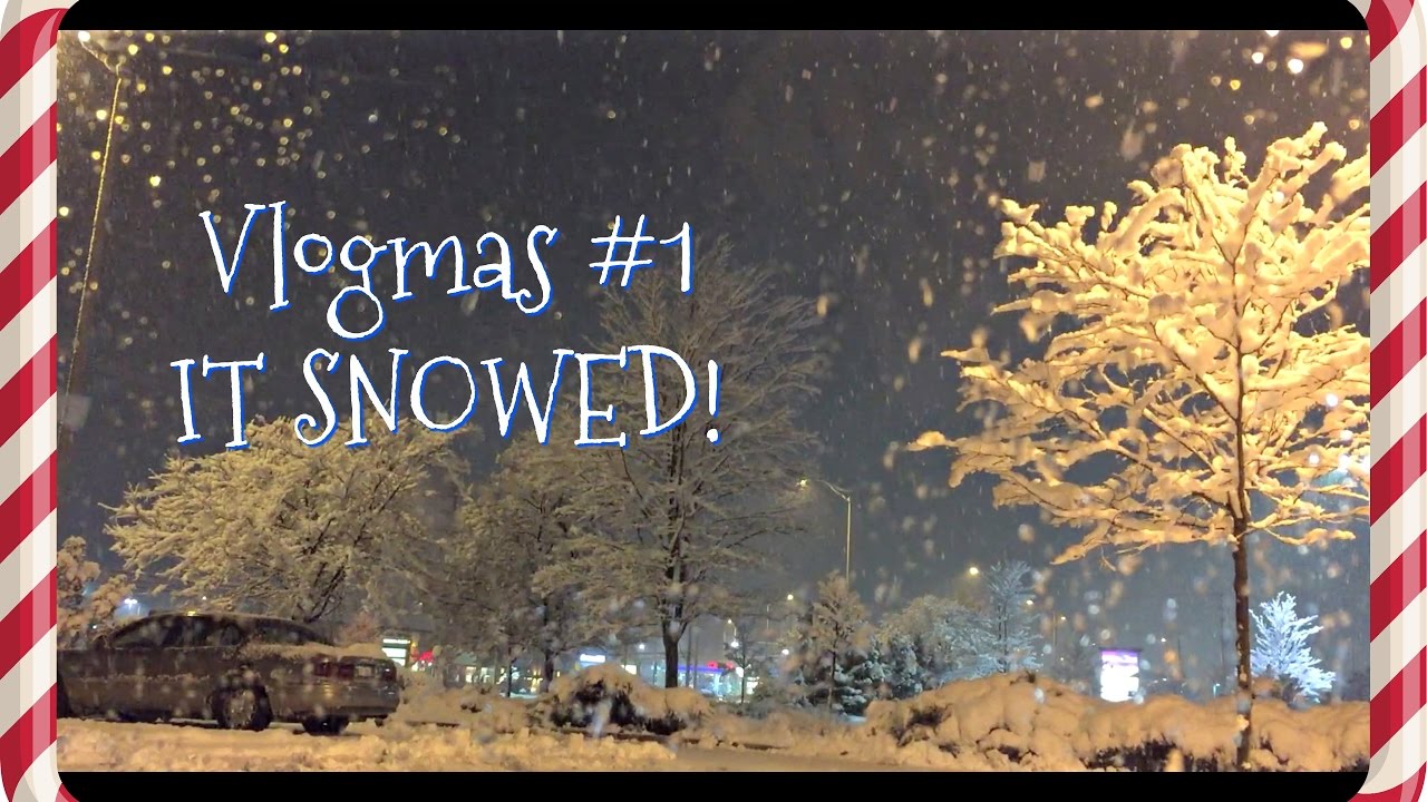 It snowed! Vlogmas #1