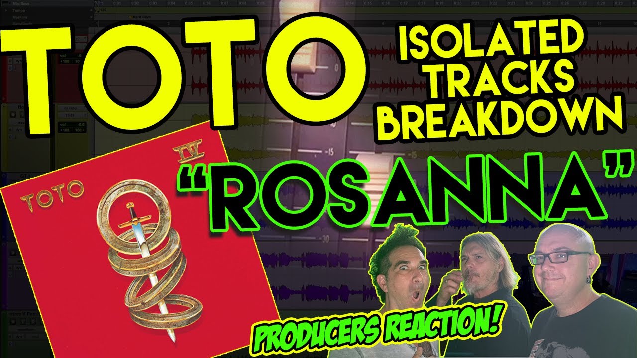 Toto - Rosanna [ISOLATED TRACKS - REACTION & ANALYSIS] musicians react S01E12
