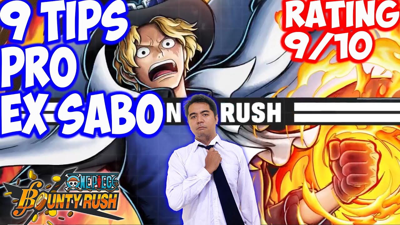 Wajib Nonton !!! 9 Tips & Trick EX Sabo Flame Emperor Auto GG 🔥🔥- One Piece Bounty Rush