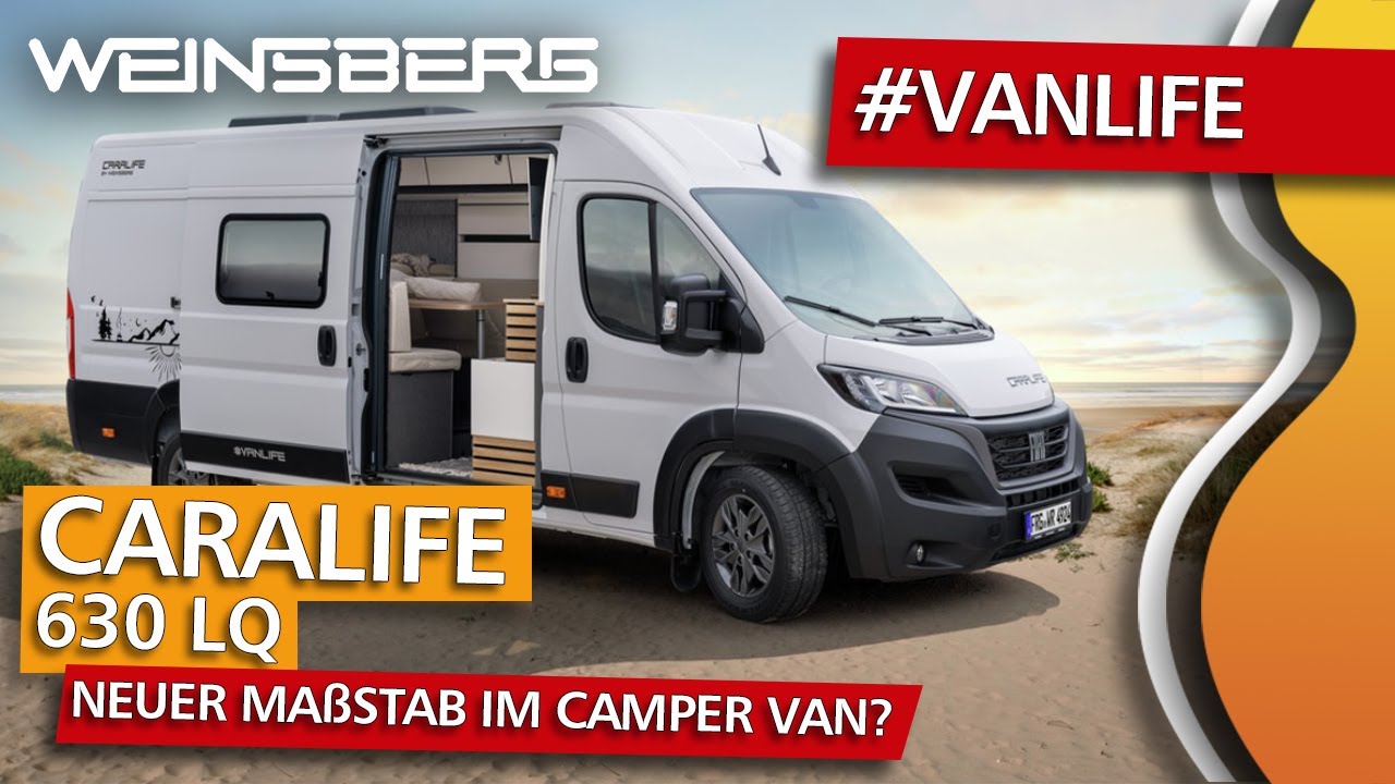 Vergesst alles, was ihr über Camper Vans wisst! Der neue WEINSBERG CaraLife 630 LQ zum Sonderpreis🔥