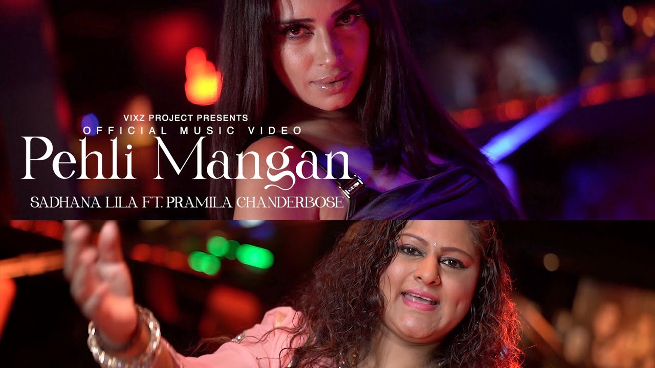 SADHANA LILA FT. PRAMILA CHANDERBOSE - PEHLI MANGAN | PROD. DEVIN BEATS