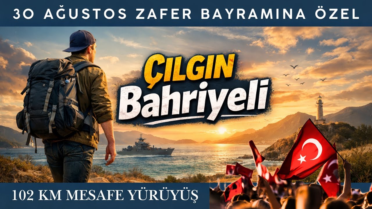 EN UZUN YÜRÜYÜŞÜM 30 AĞUSTOS'A ÖZEL (TOPLAM MESAFE 102 KM )