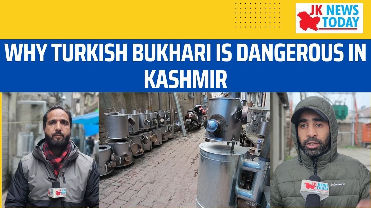 Why Turkish Bukhari is dangerous in Kashmir | JK News Today