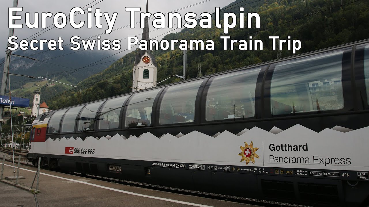 [TRIP REPORT] EuroCity Transalpin From Graz To Zurich By SBB First Class Panorama Coach Alpine Trip