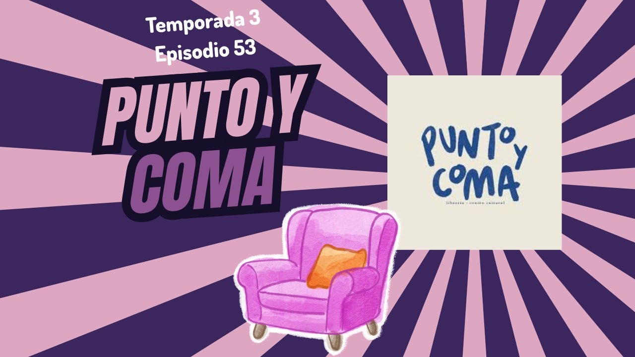 53 Punto y coma: conoce un espacio cultural 100% queretano