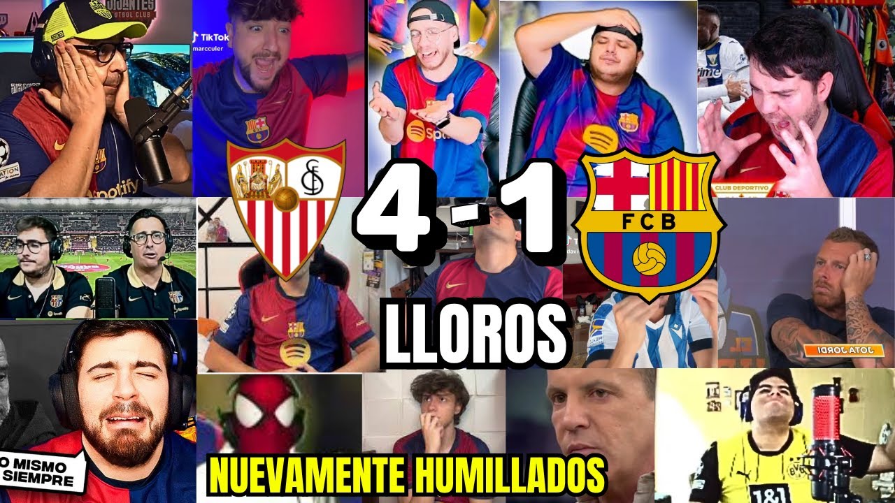 LAS MEJORES REACCIONES Y LLOROS  CULÉS AL SEVILLA 4-1 BARCELONA😭😂