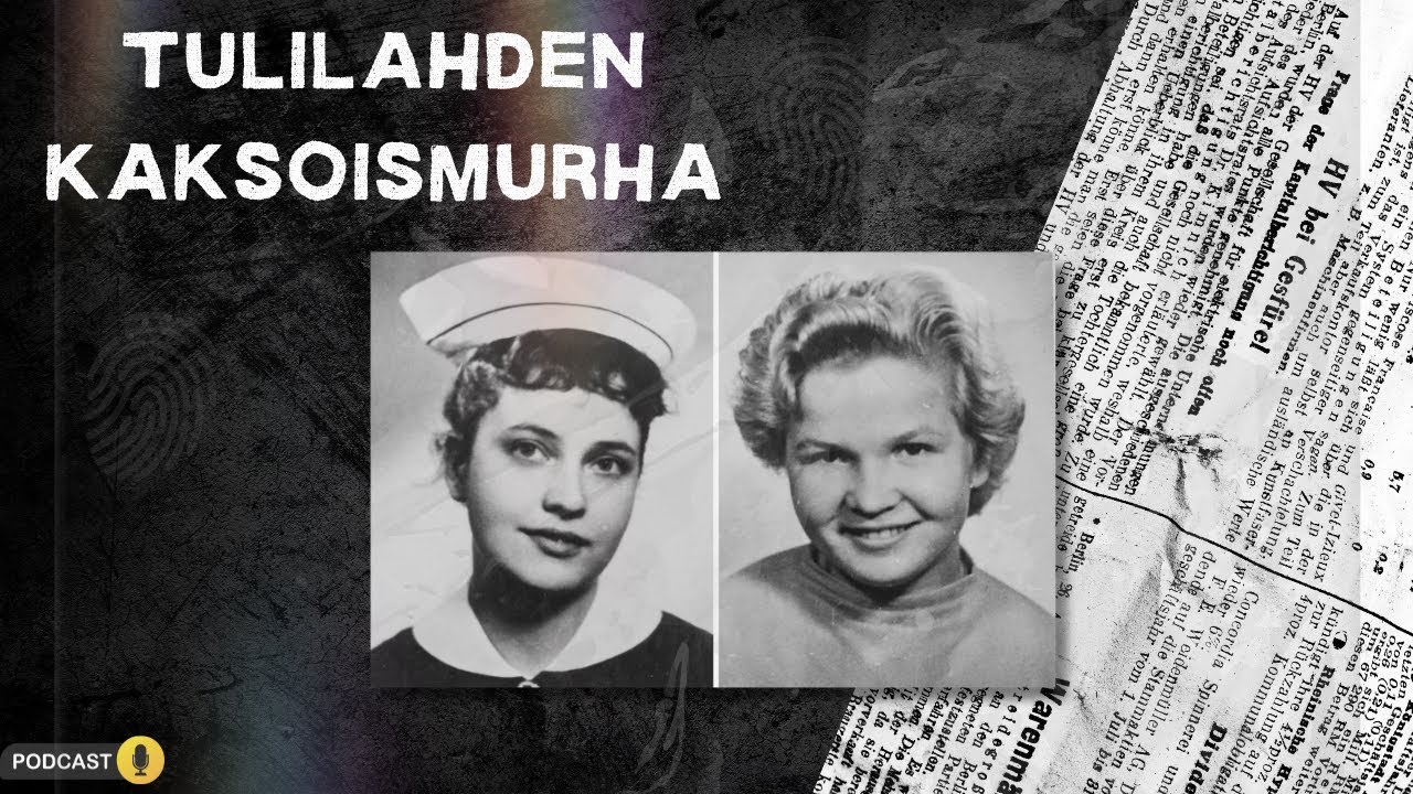 Tulilahden kaksoismurha | Ikiuni Podcast