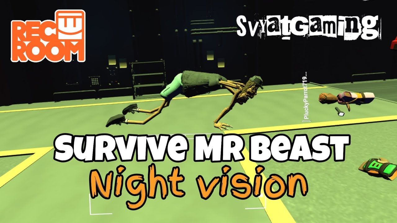 Survive Mr Beast Night vision Rec Room VR | VR gameplay on Pico 4