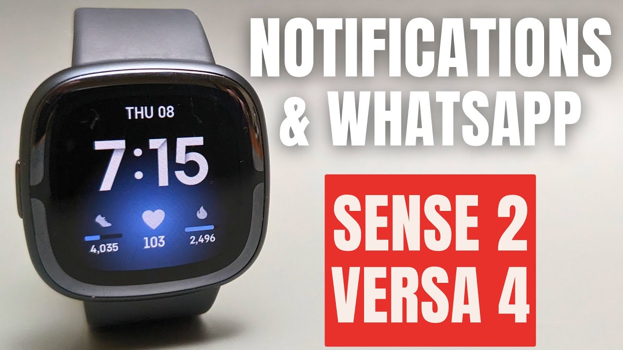 Уведомления на Fitbit Sense 2 / Versa 4 + Как включить уведомления WhatsApp