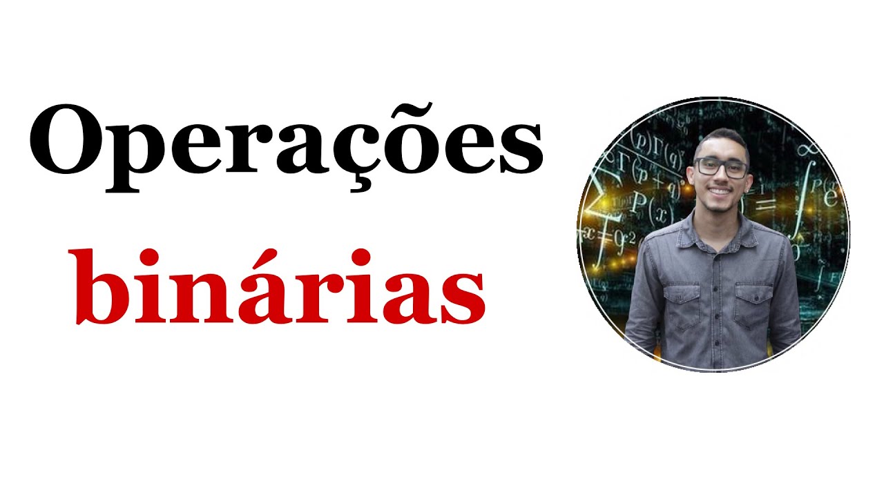 Operações binárias