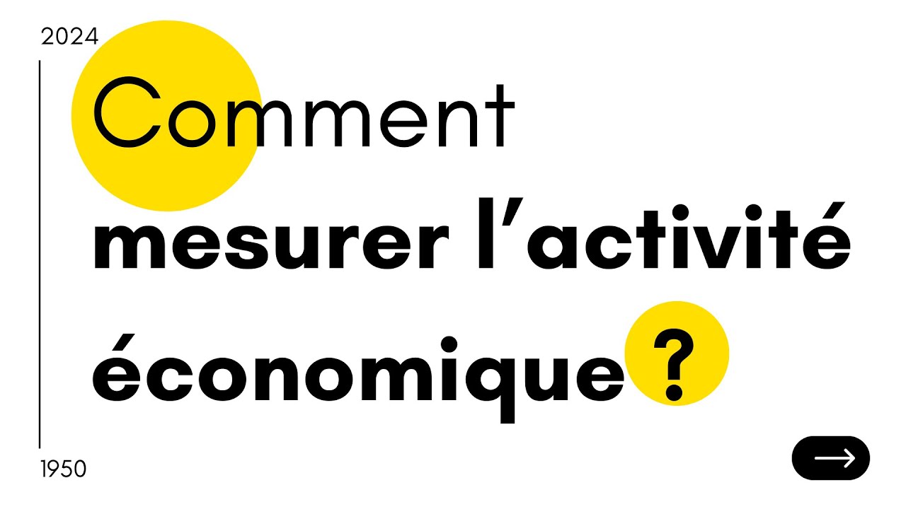 Comment mesurer l’activité économique ?  Le PIB et la balance commerciale