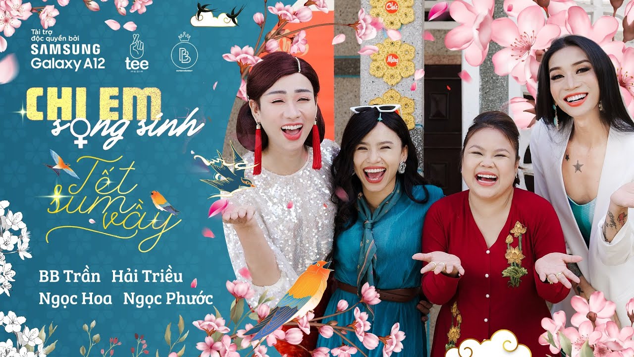 CHỊ EM SONG SINH | TẬP 20 | TẾT SUM VẦY (FULL) | BB TRẦN x HẢI TRIỀU x NGỌC PHƯỚC x NGỌC HOA
