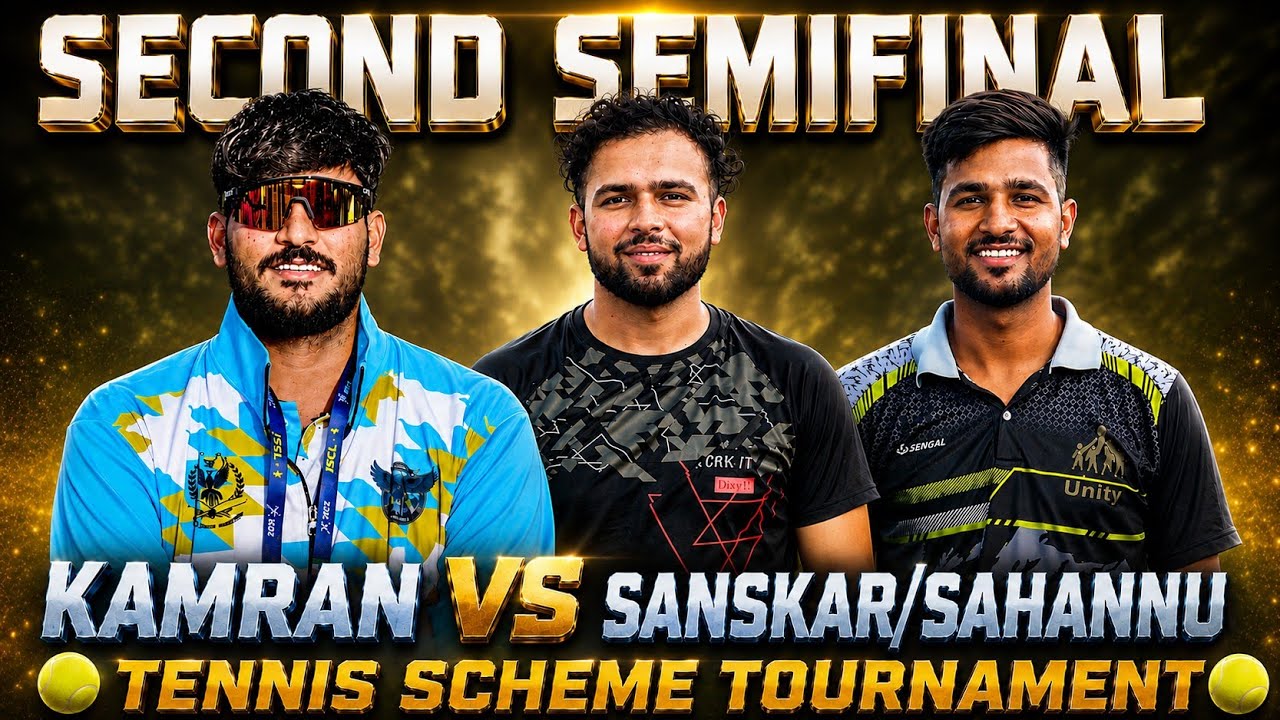 KAMRAN 🆚 SANSKAR/SAHNNU SECOND SEMI-FINAL TENNIS BALL TOURNAMENT 🏏