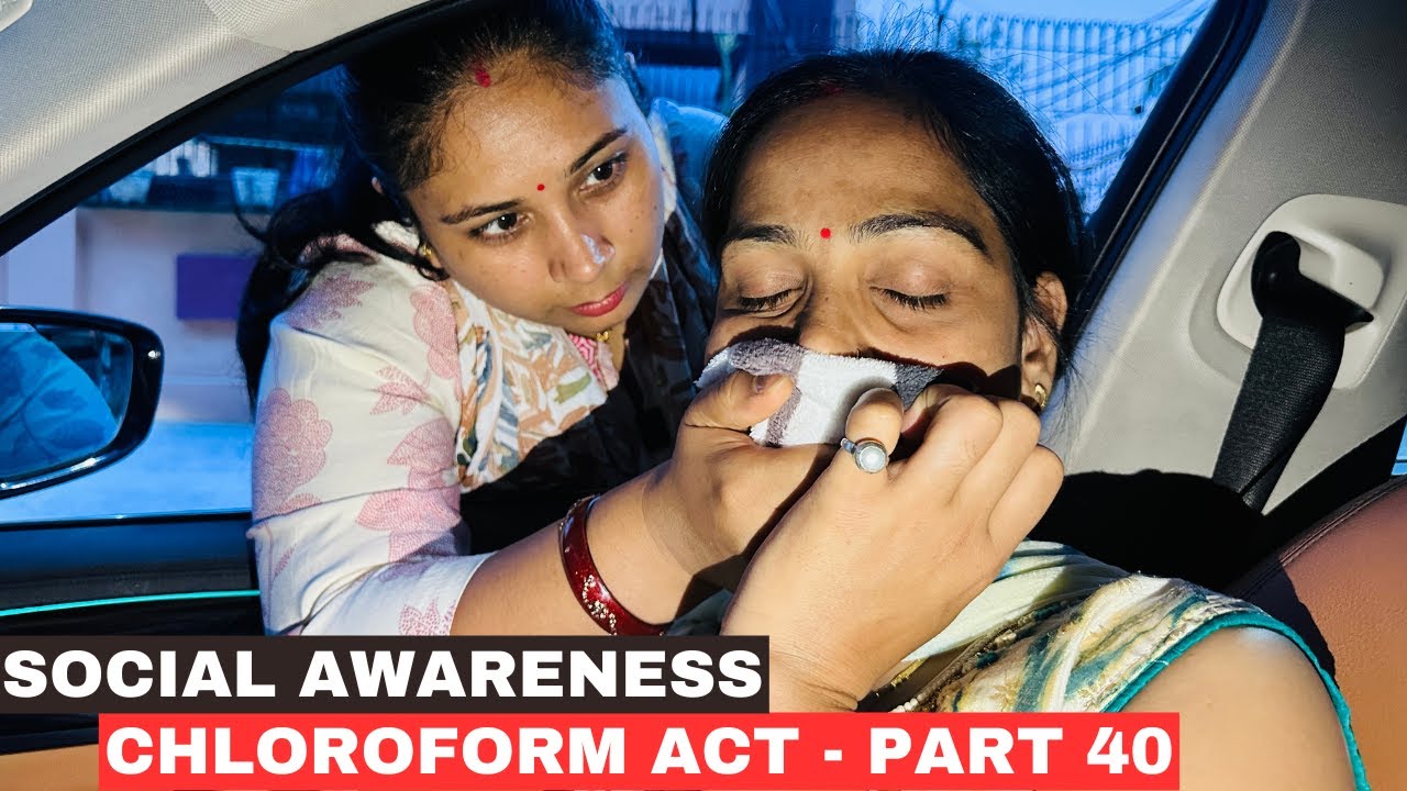 Social Awareness Chloroform Act - Part 40 | Chloroform Act Awareness | Hypnotize Act #chloroformact