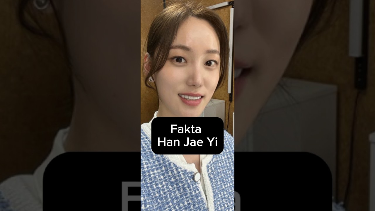 Fakta Han Jae Yi #hanjaeyi #hanjaei #aktor #goodpartner #fypshorts #aktriskorea #themanager