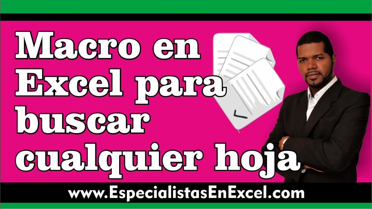 Macro en Excel para buscar cualquier hoja