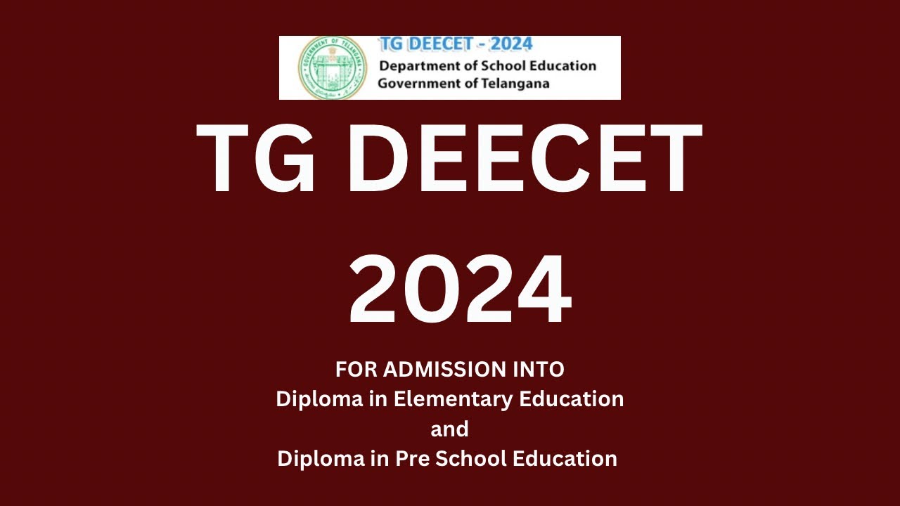 TELANGANA.     &ldquo;DEECET 2024&rdquo;    NOTIFICATION EXPLAINED IN TELUGU
