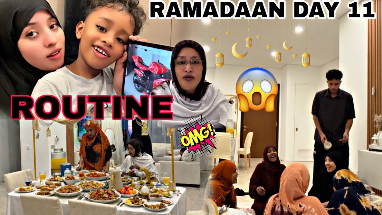 MAALINTA 11AAD RAMADAAN ROUTINE WAR FARXAD LEH..?😱😍