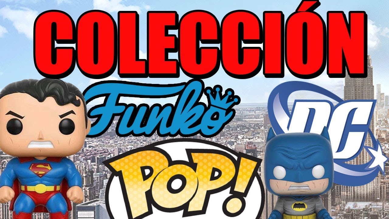 COLECCI&Oacute;N Funko POP - DC C&oacute;mics - Parte 1