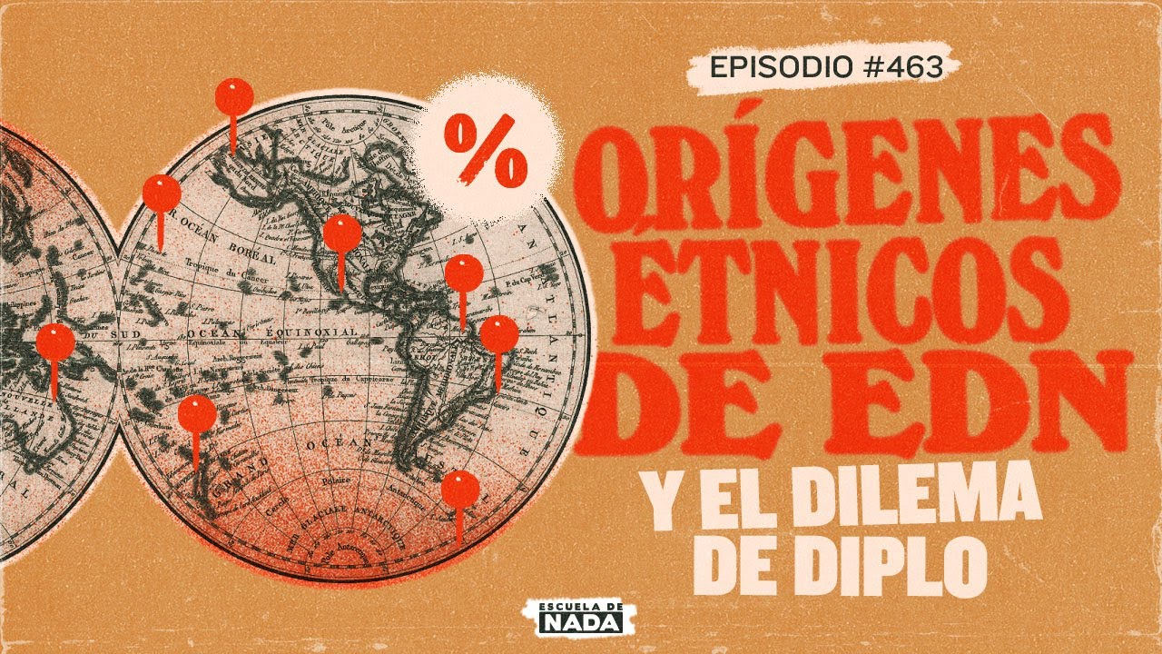 Los orígenes étnicos de Escuela de Nada y el dilema de Diplo - EP #463