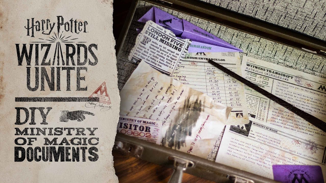 Wizards Unite Ministry of Magic Documents - Harry Potter DIY