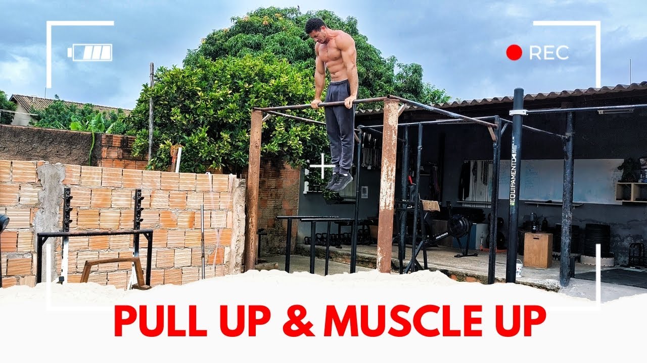 Pull Up & Muscle Up | Treino Real de Força e Técnica na Calistenia