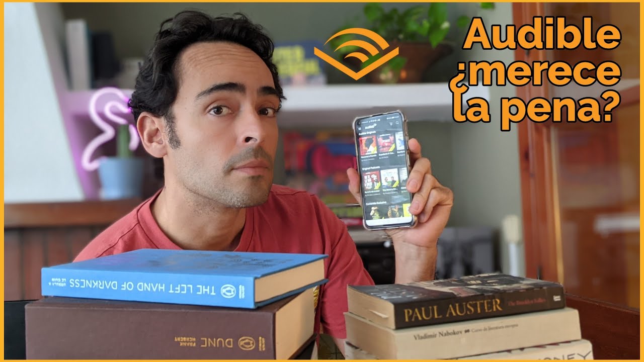 Audible y los audiolibros: ¿merecen la pena?