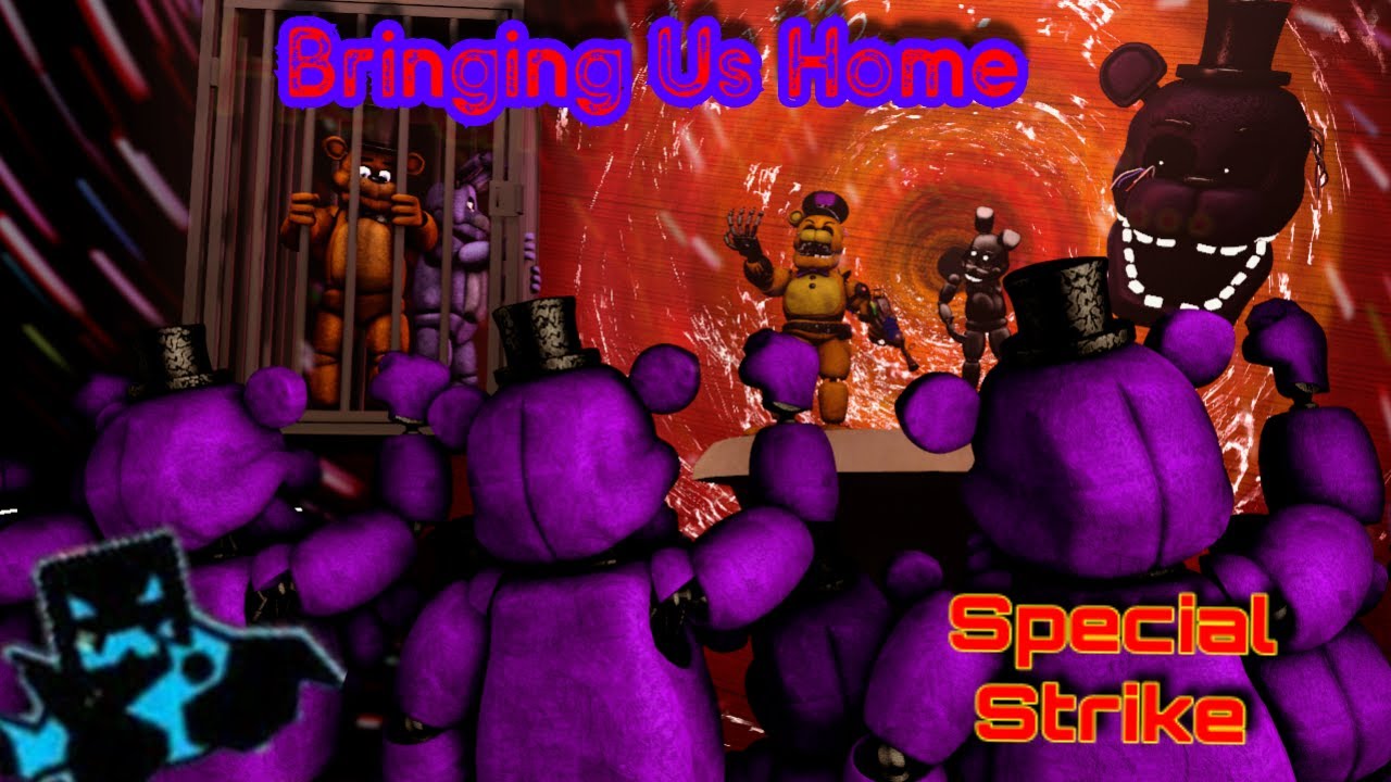 (FNAF/SFM) Special Strike By The Hottest Dog "Bringing Us Home" By TryHardNinja [Music Video]