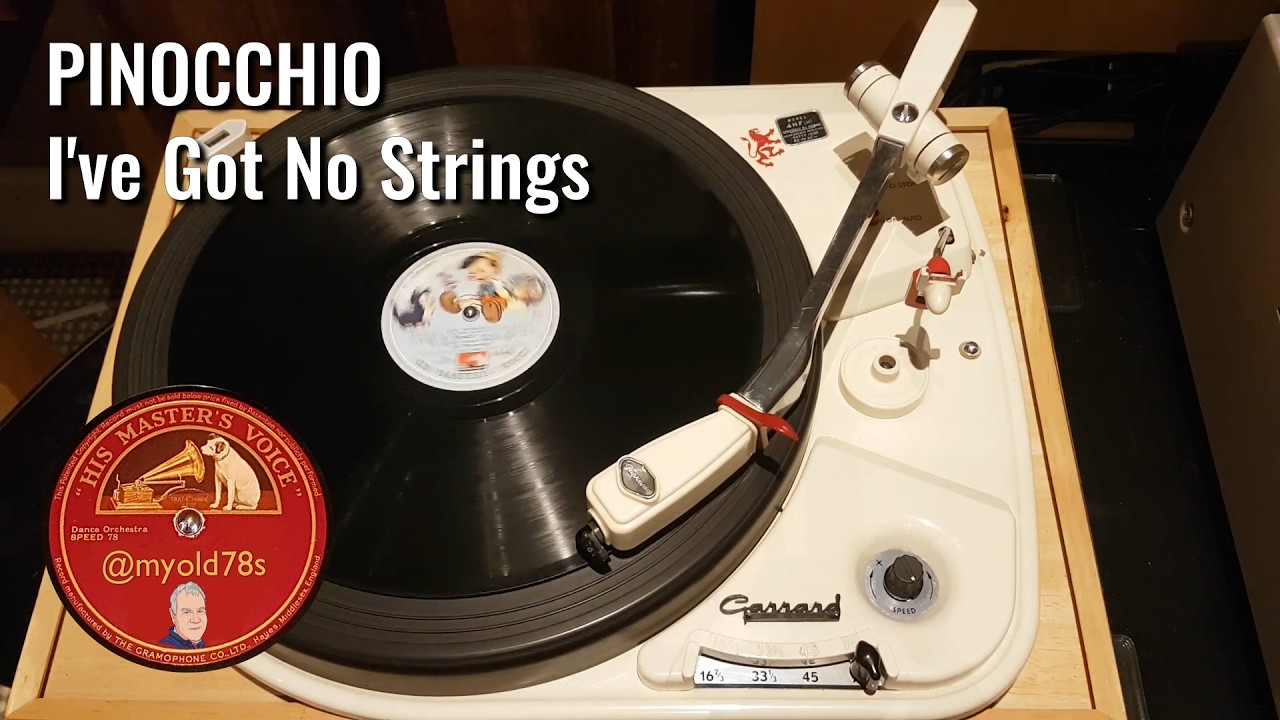 I've Got no Strings - Pinocchio and Chorus, Disney's Pinocchio (Soundtrack) 1940 78rpm HMV BD 822