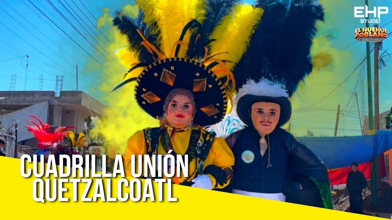 HUEHUES 2025- CUADRILLA UNIÓN QUETZALCÓATL