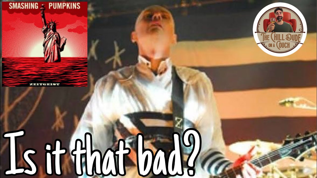 Неужели всё так плохо? &mdash; The Smashing Pumpkins &mdash; Zeitgeist