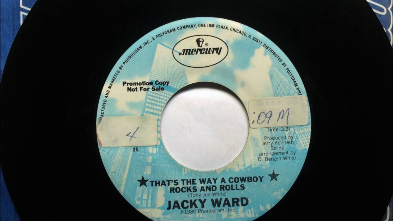 That's The Way A Cowboy Rocks And Rolls , Jacky Ward , 1980