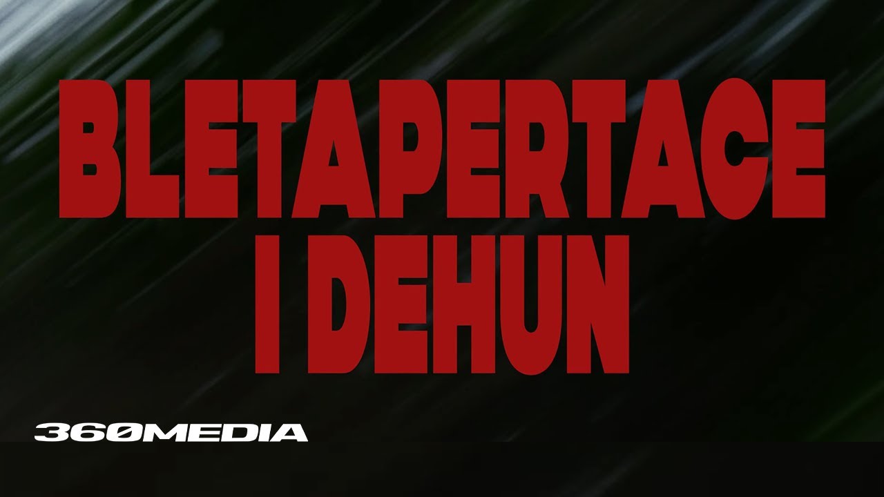 bletapertace - i dehun