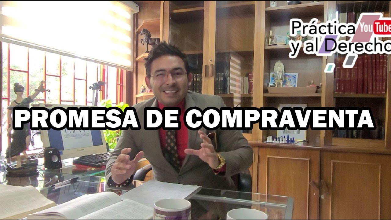 PROMESA DE COMPRAVENTA | COLOMBIA, ABOGADOS LITIGANTES