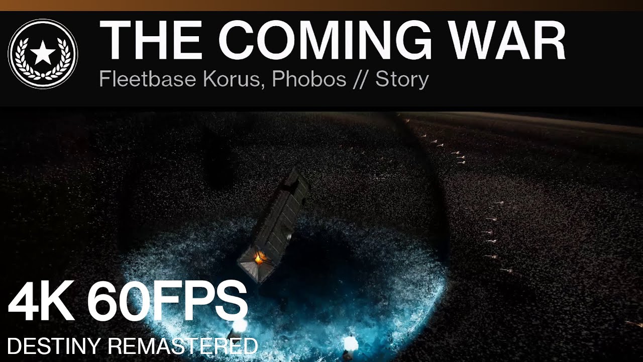 DESTINY REMASTERED | The Coming War - [4K]60FPS