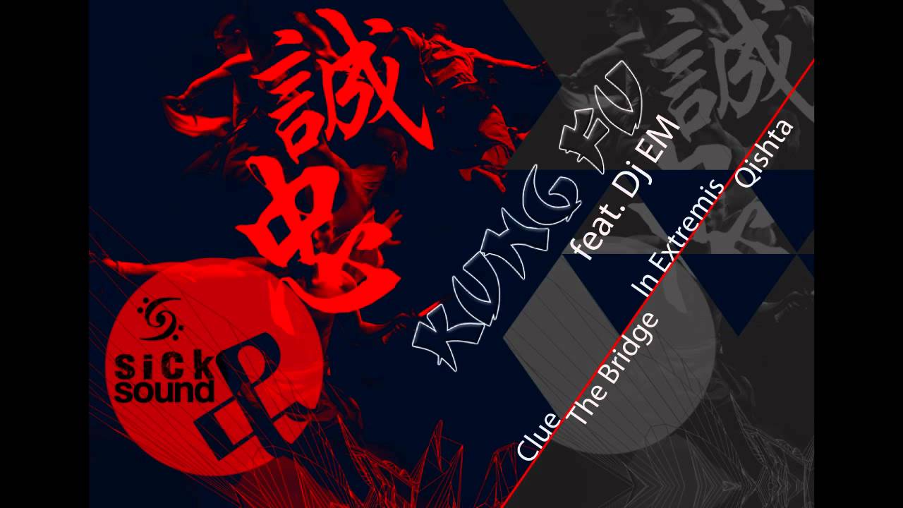 SickSound Crew - Kung Fu feat. DJ Em (Prod. Megiddo)