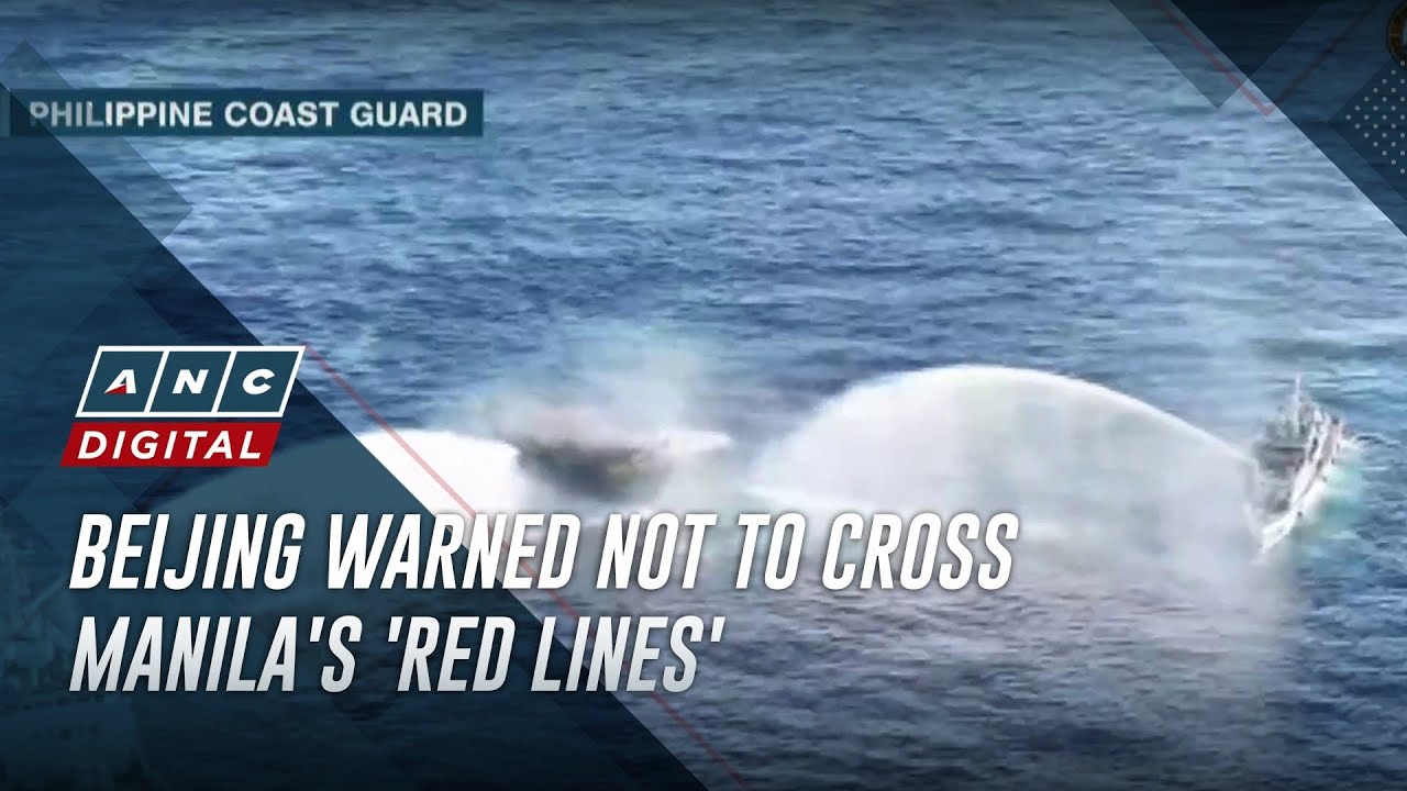 Beijing warned not to cross Manila's 'red lines' | ANC
