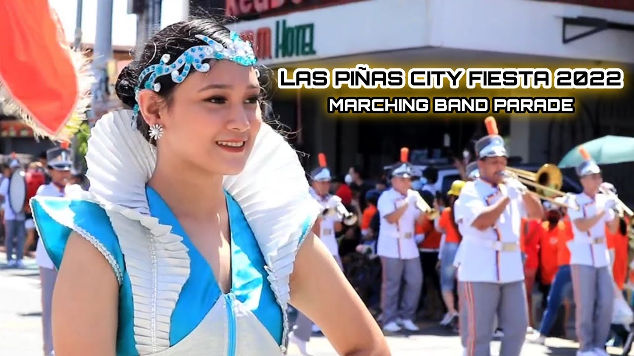 LAS PIÑAS CITY FIESTA 2022 - MARCHING BAND PARADE