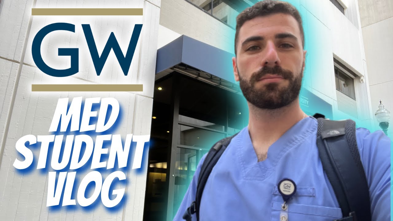 Life in Med School | GW Med School Vlog