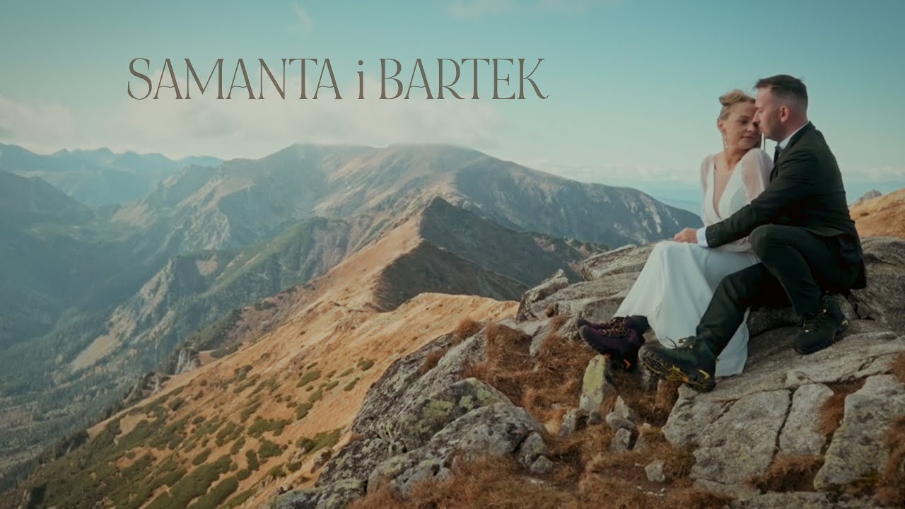Samanta i Bartek | Trailer ślubny | Sesja poślubna w Tatrach | WASYLKO Pracownia Autorska
