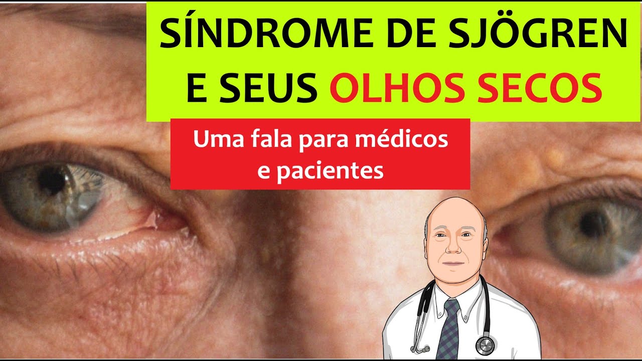 A Síndrome de Sjögren, olhos secos e os oftalmologistas: palestra em congresso médico