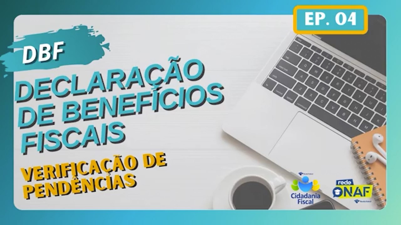 Declaração de Benefícios Fiscais | Ep.4 - Verificação de pendências (Multiexercício)