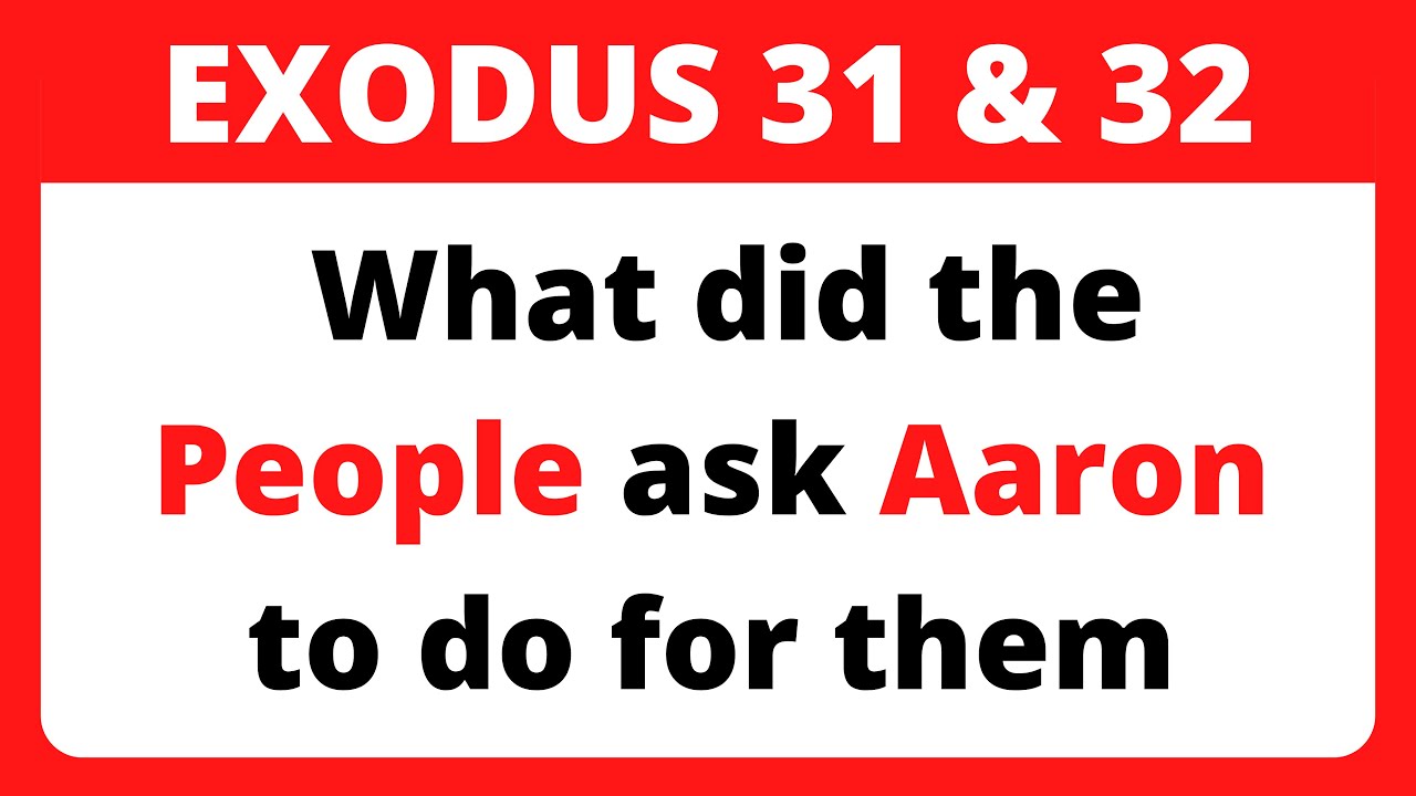 Exodus 31-32 Quiz: Can You Pass the Ultimate Bible Challenge?