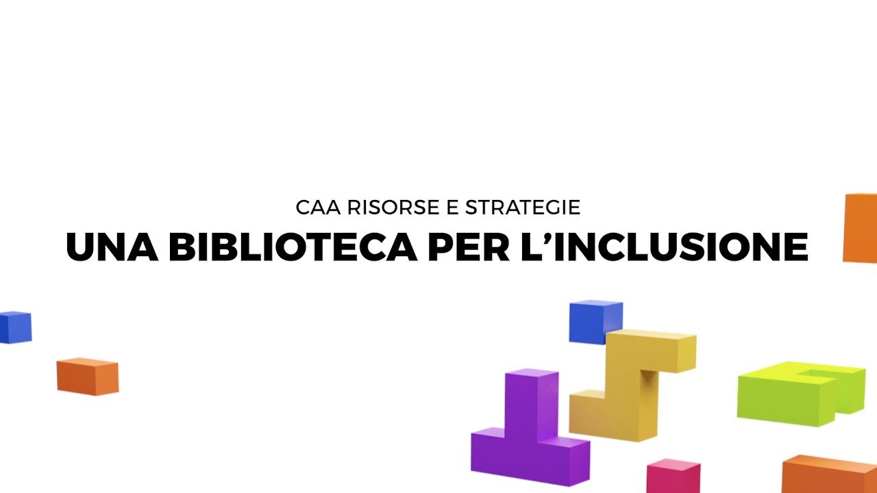 08. Una biblioteca per l’inclusione