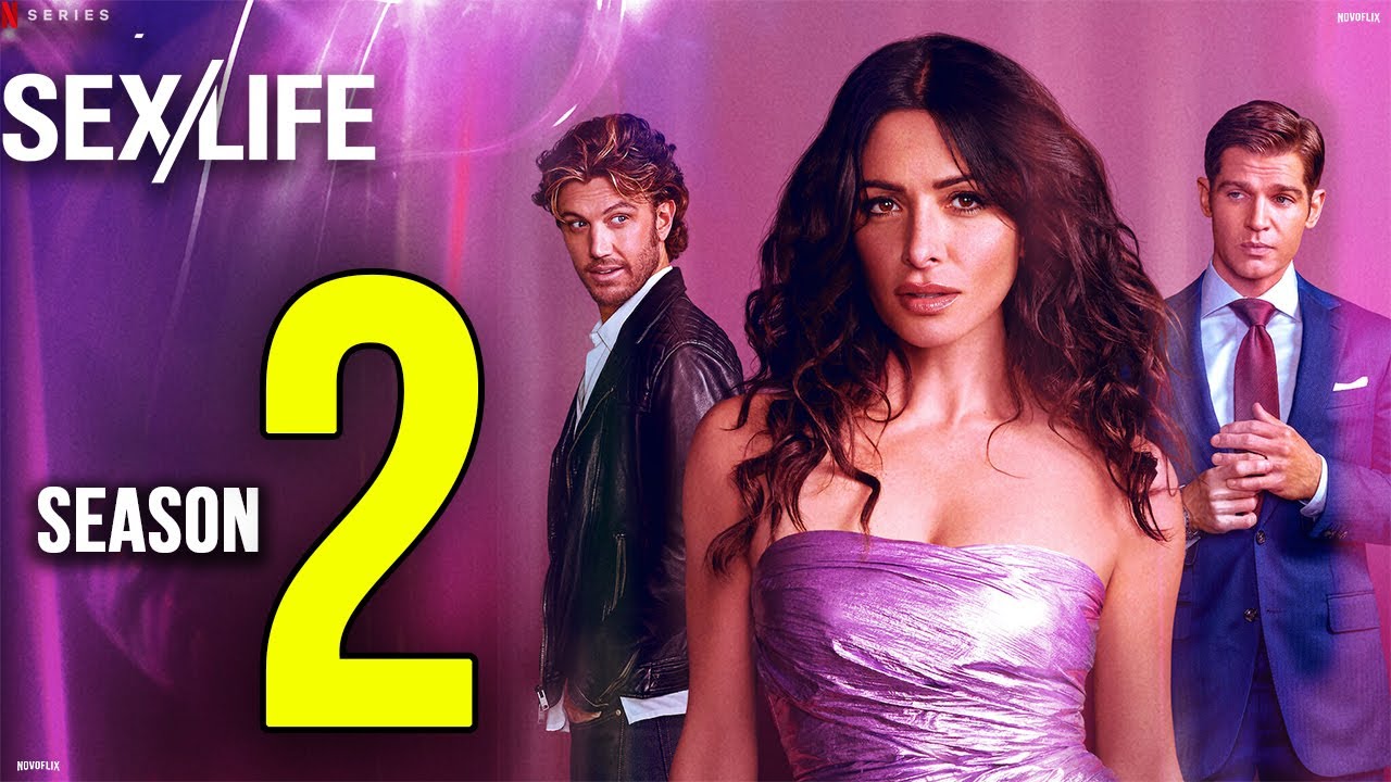 Sex/Life Season 2 On Netflix Release Date, Cast, Plot And Everything You Need To Know
