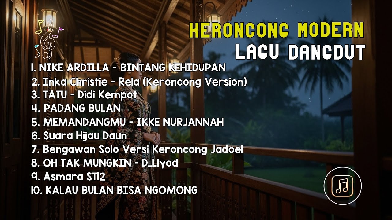 Keroncong Hits Indonesia | Bintang Kehidupan x Rela