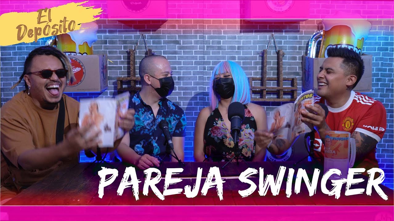 El Dep&oacute;sito - EP89 Pareja Swinger