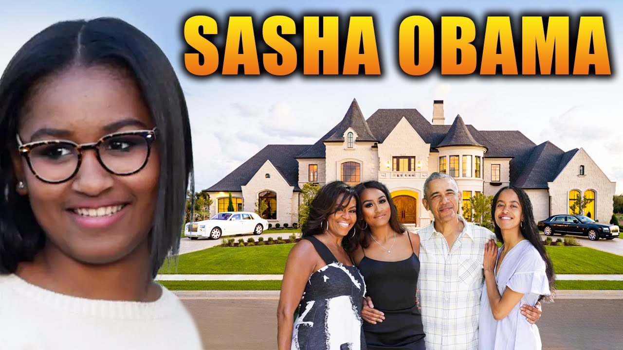 The Lifestyle of Sasha Obama 2025 ★ House Tour, Boyfriends, Cars, Net Worth